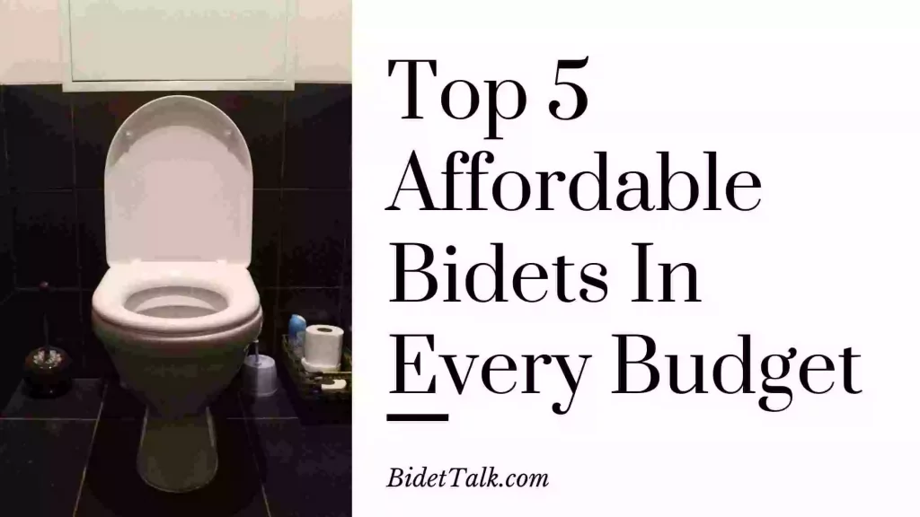 Best Affordable And Budget Bidets