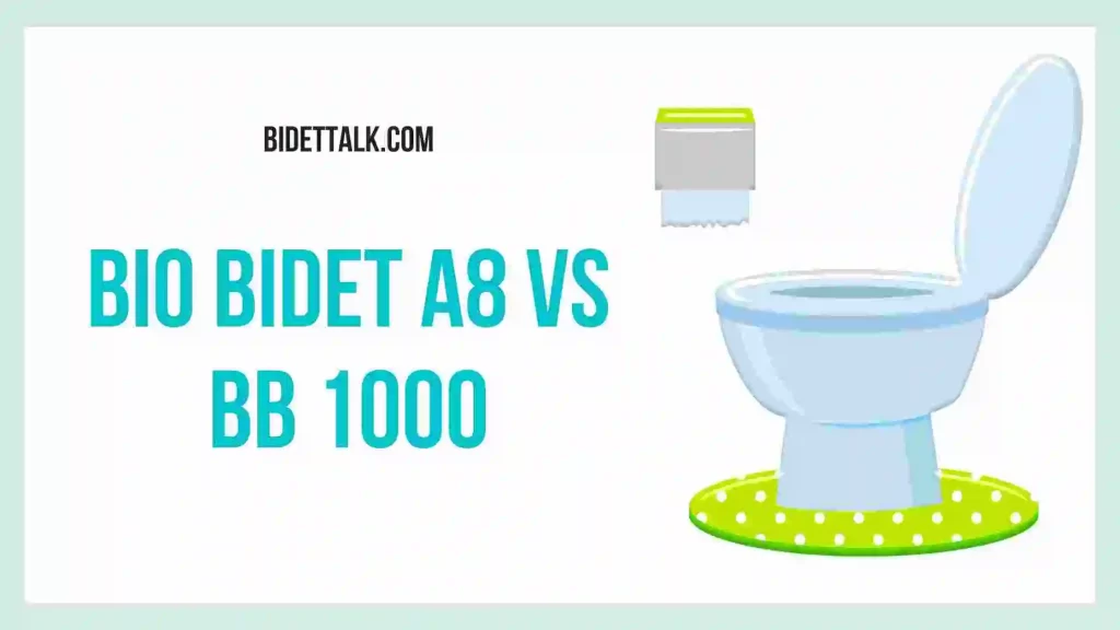Bio Bidet A8 VS BB 1000